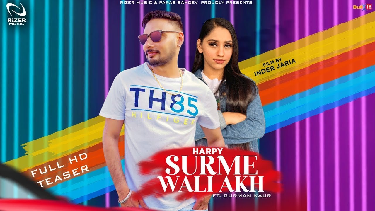 Lyrics of Surme Wali Aakh Song by Harpy