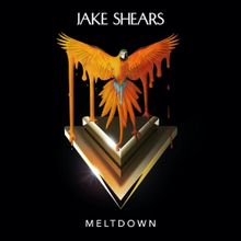 Meltdown Lyrics Jake Shears