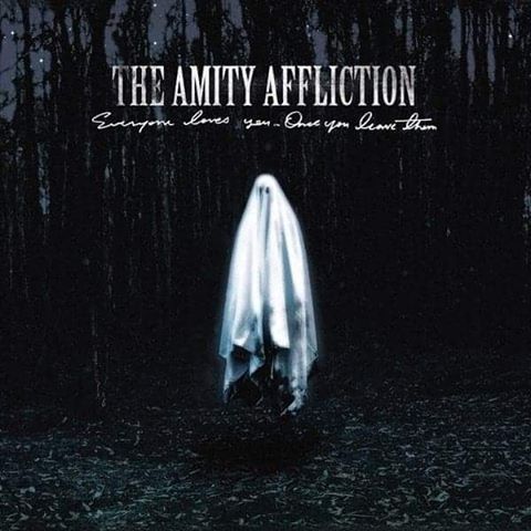 Forever Lyrics The Amity Affliction | Everyone Loves You…