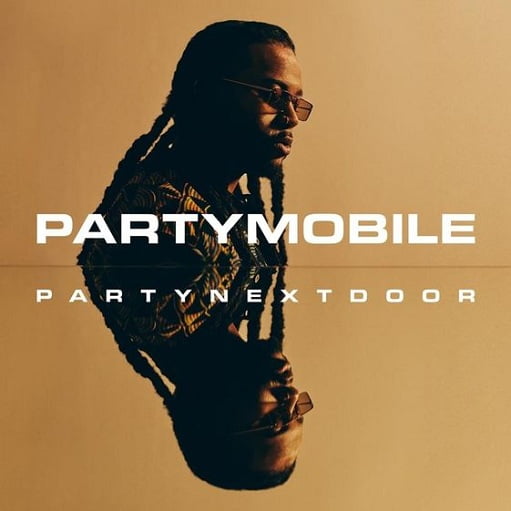 Touch Me Lyrics PartyNextDoor | PARTYMOBILE