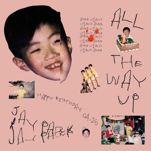 All The Way Up Lyrics Jay Park