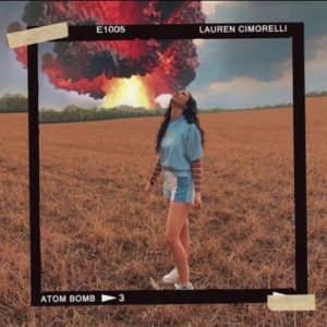 Atom Bomb Lyrics Lauren Cimorelli