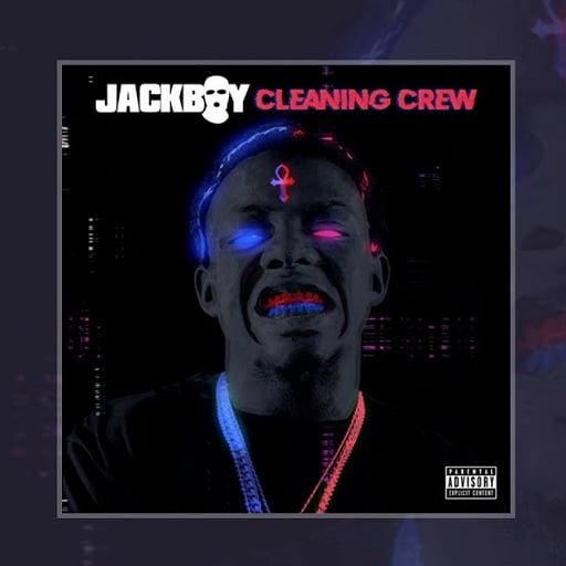 Cleaning Crew Lyrics Jackboy