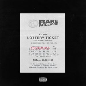 Lottery Lyrics K CAMP