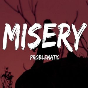Misery Lyrics Problematic