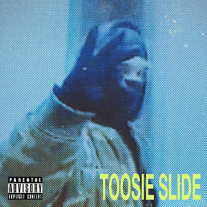 Toosie Slide Lyrics Drake