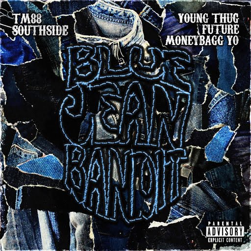 Blue Jean Bandit Lyrics Moneybagg Yo-TM88 & Southside
