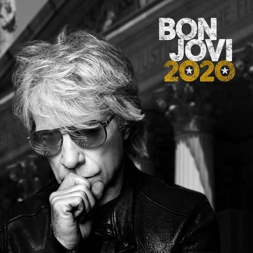 Lower the Flag Lyrics Bon Jovi | Bon Jovi 2020