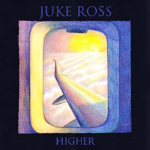 Higher Lyrics Juke Ross