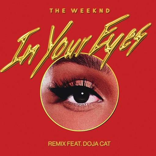 In Your Eyes Remix Lyrics The Weeknd