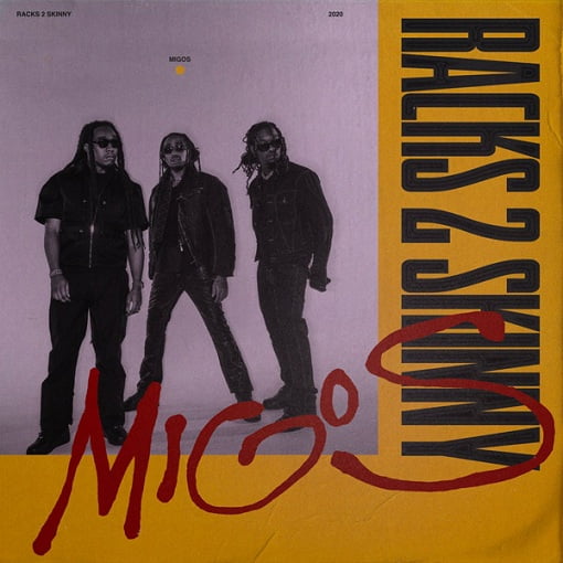 Racks 2 Skinny Lyrics Migos | Migo Mondays