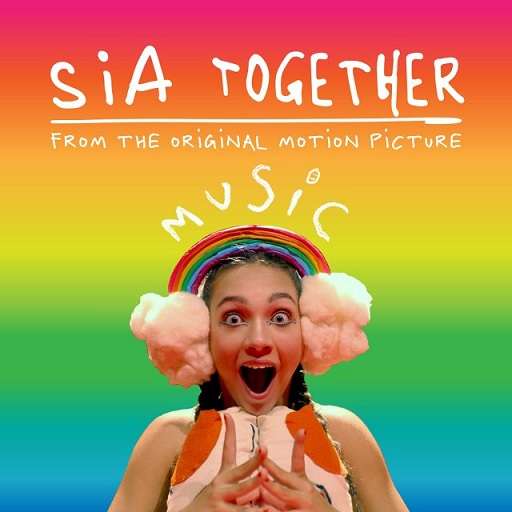 Together Lyrics Sia