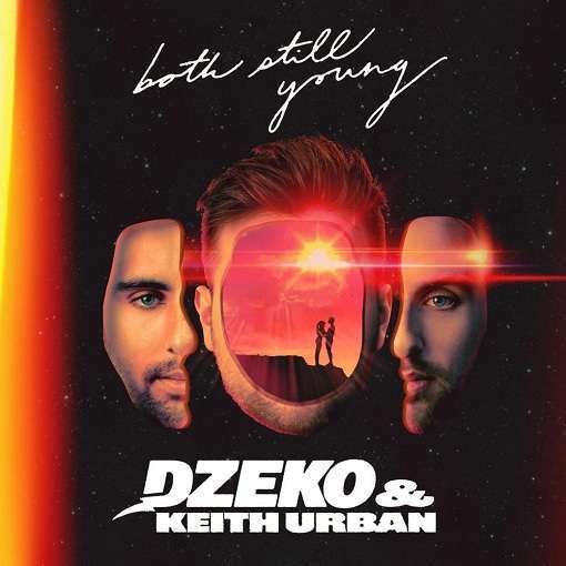 Both Still Lyrics Keith Urban & Young Dzeko | 2020 Song