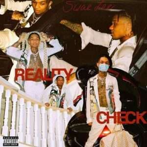 Reality Check Lyrics Swae Lee