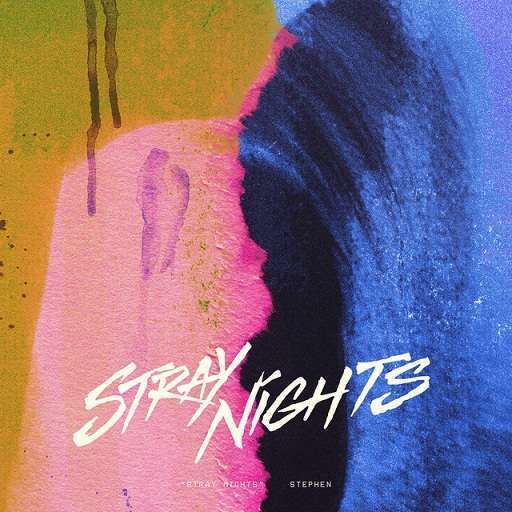Stray Nights Lyrics Stephen | Akrasia
