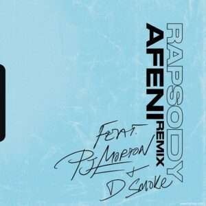 Afeni Remix Lyrics Rapsody