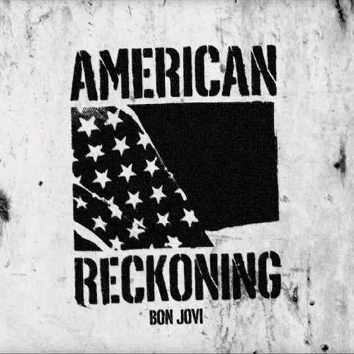 American Reckoning Lyrics Bon Jovi | 2020 Song