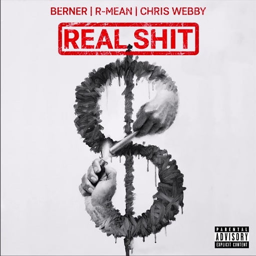 Real Shit Lyrics Berner, R-Mean & Chris Webby