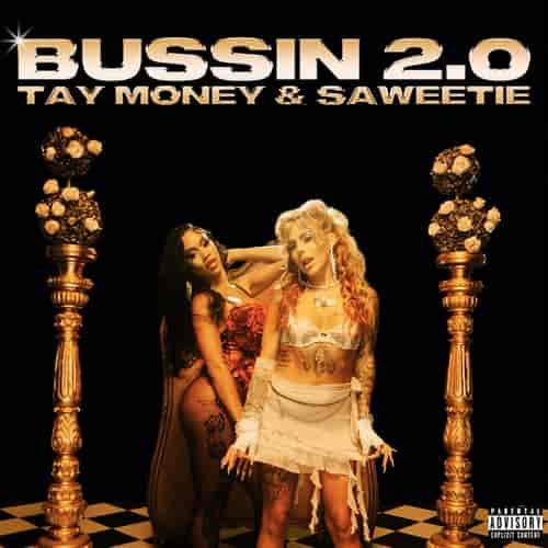 Bussin 2.0 Lyrics Tay Money