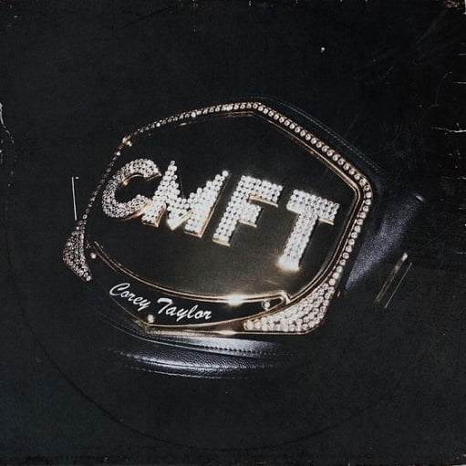 CMFT Must Be Stopped Lyrics Corey Taylor | CMFT