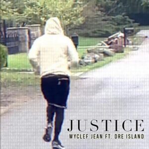 Justice Lyrics Wyclef Jean