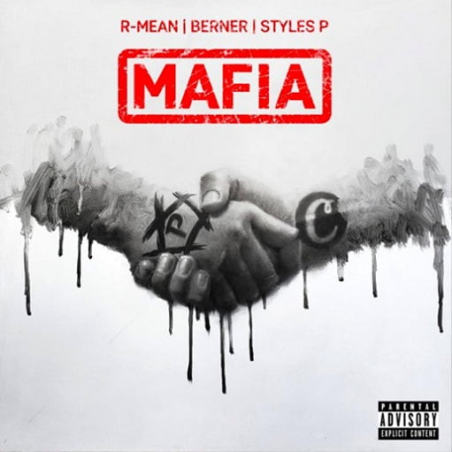 Mafia Lyrics R-Mean & Berner ft. Styles P