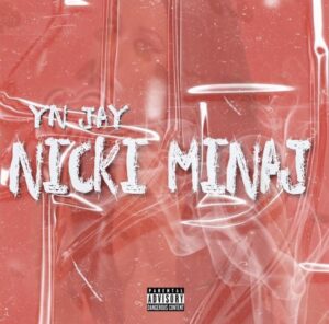 Nicki Minaj Lyrics YN Jay