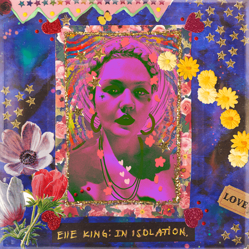 The Only One Lyrics Elle King | In Isolation