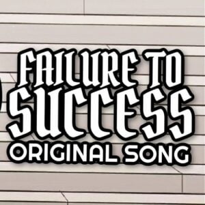 Failure to Success Lyrics CG5