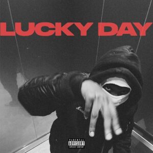 Lucky Day Lyrics IDRYS