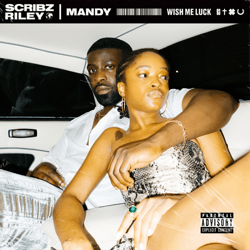 Mandy Lyrics Scribz Riley | 2020 Song
