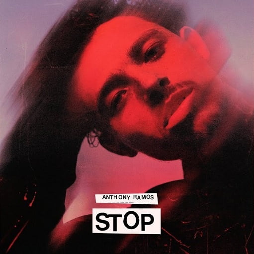 Stop Lyrics Anthony Ramos | 2020 Song