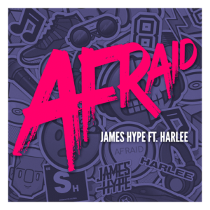 Afraid Lyrics James Hype