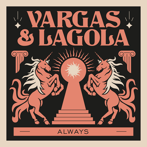 Always Lyrics Vargas & Lagola