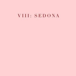 Sedona Lyrics Sir Chloe