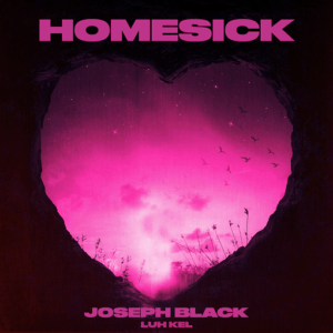 Homesick Lyrics Joseph Black