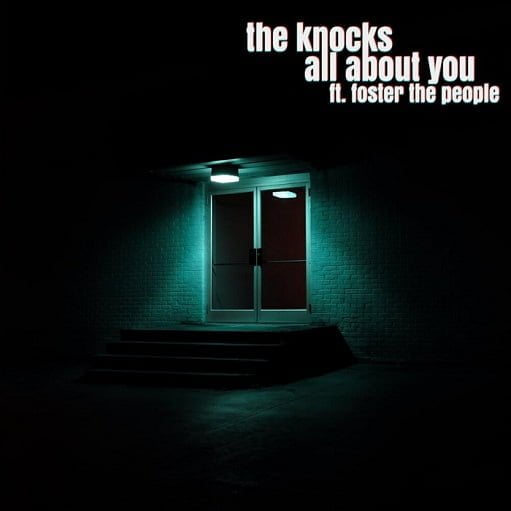 All About You Lyrics The Knocks
