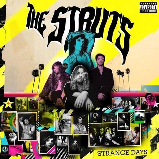 Do You Love Me Lyrics The Struts | Strange Days
