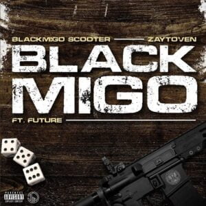 Black Migo Lyrics Young Scooter