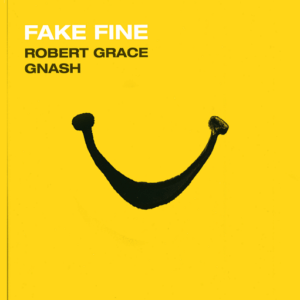 Fake Fine Remix Lyrics Robert Grace