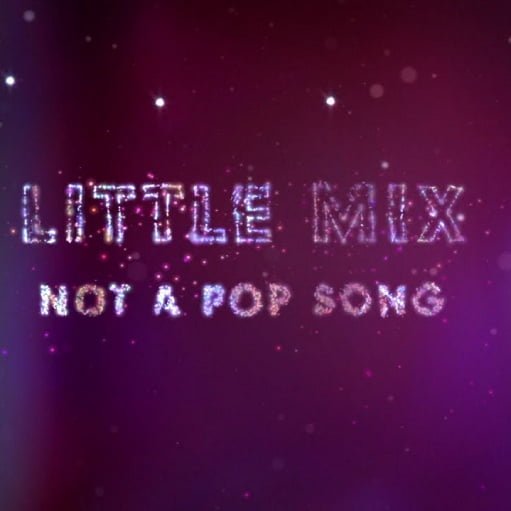 Not a Pop Song Lyrics Little Mix