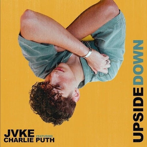 Upside Down Remix Lyrics JVKE ft. Charlie Puth