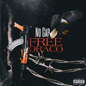 Free Draco Lyrics NoCap