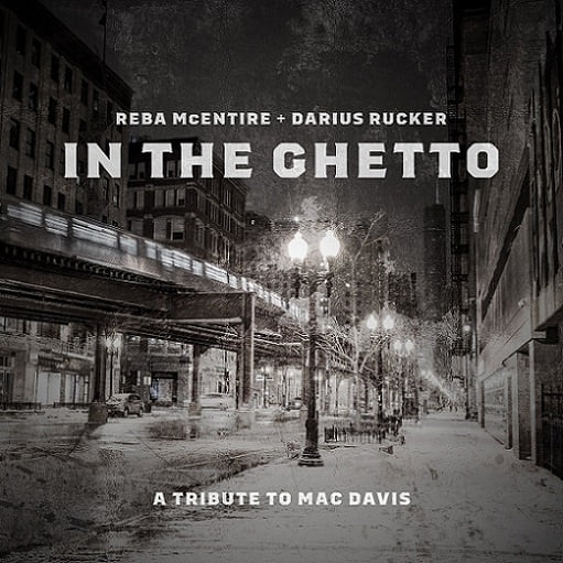 In The Ghetto Lyrics Reba McEntire & Darius Rucker