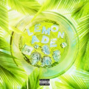 Lemonade Latin Remix Lyrics Internet Money