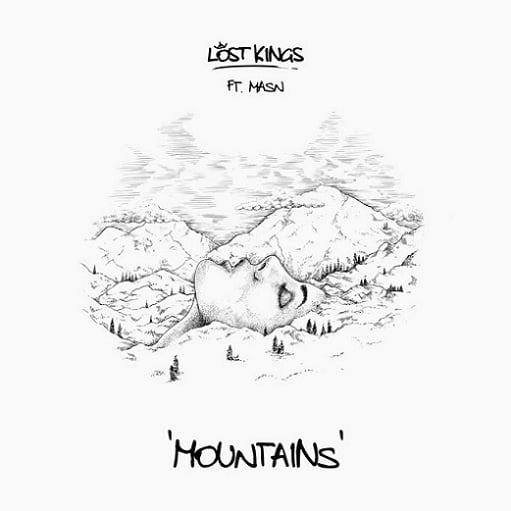 Mountains Lyrics Lost Kings ft. MASN