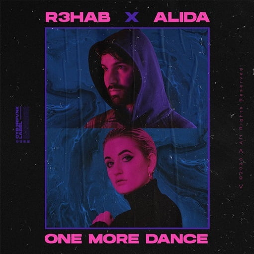 One More Dance Lyrics R3HAB & Alida