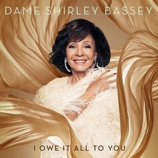Music Lyrics Shirley Bassey | I Owe It All To You