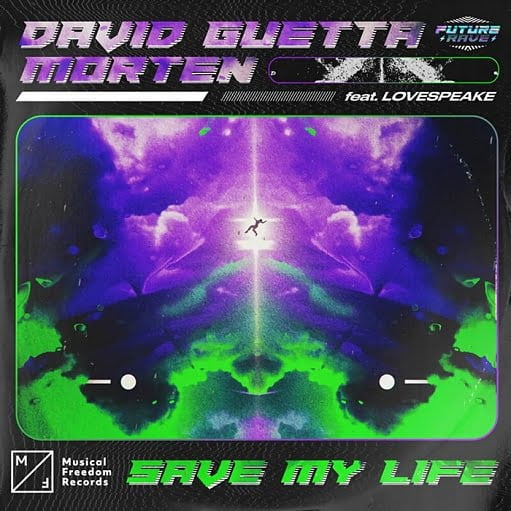 Save My Life Lyrics David Guetta & MORTEN