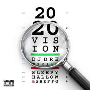 2020 Vision Lyrics Drewski